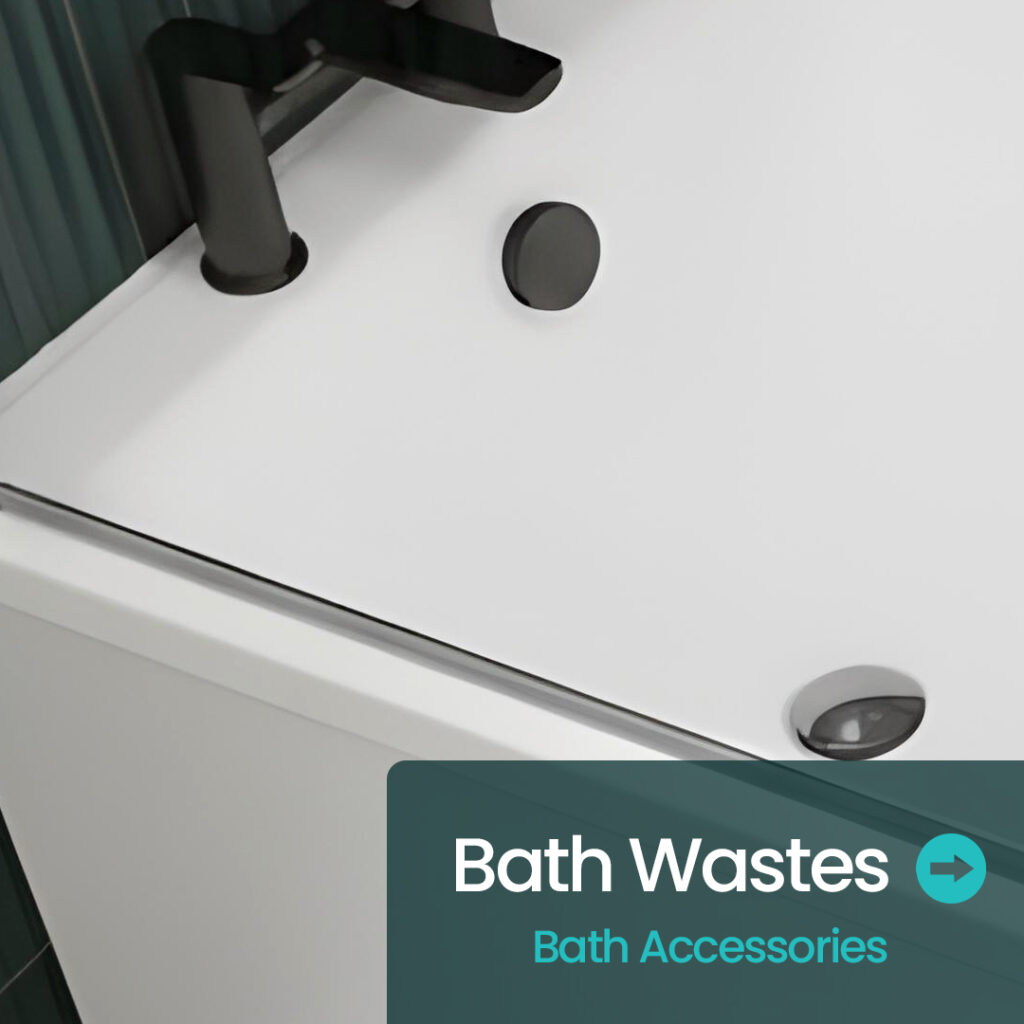 Bath Wastes | Bath accessories | Bathshed | Nationwide delivery Ireland and the UK