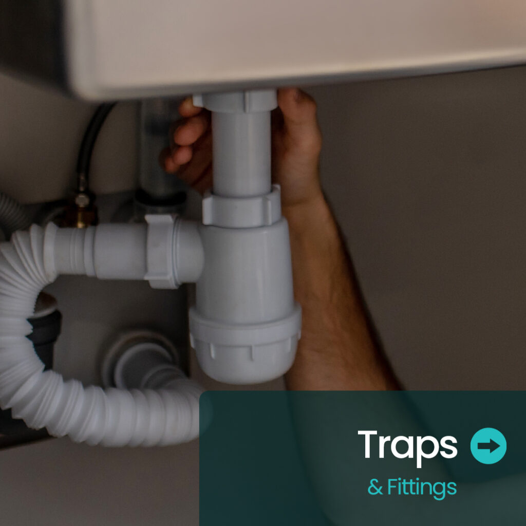 Traps & Fittings | Plumbing fittings | Bathshed |Nationwide delivery ireland and the UK